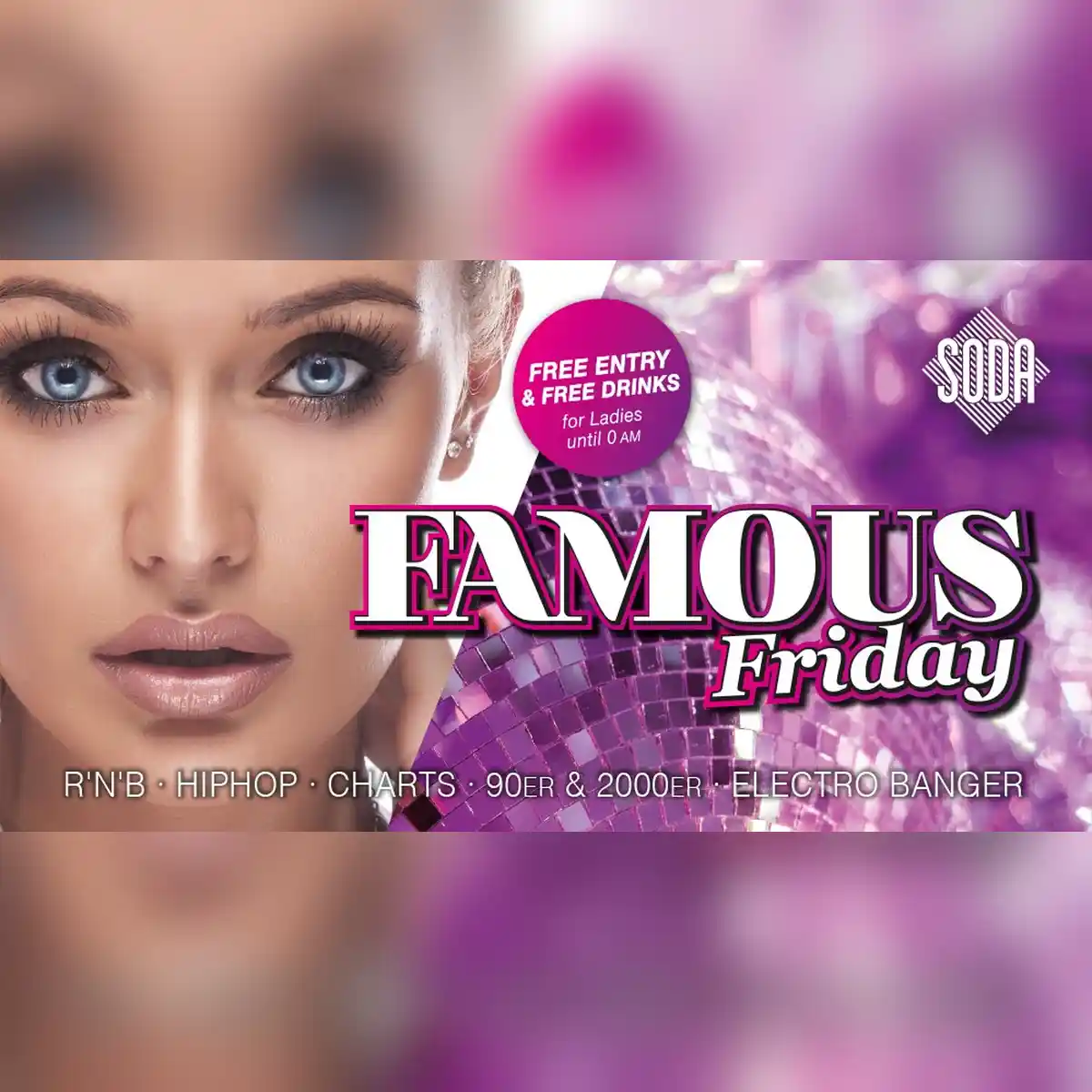 FAMOUS FRIDAY