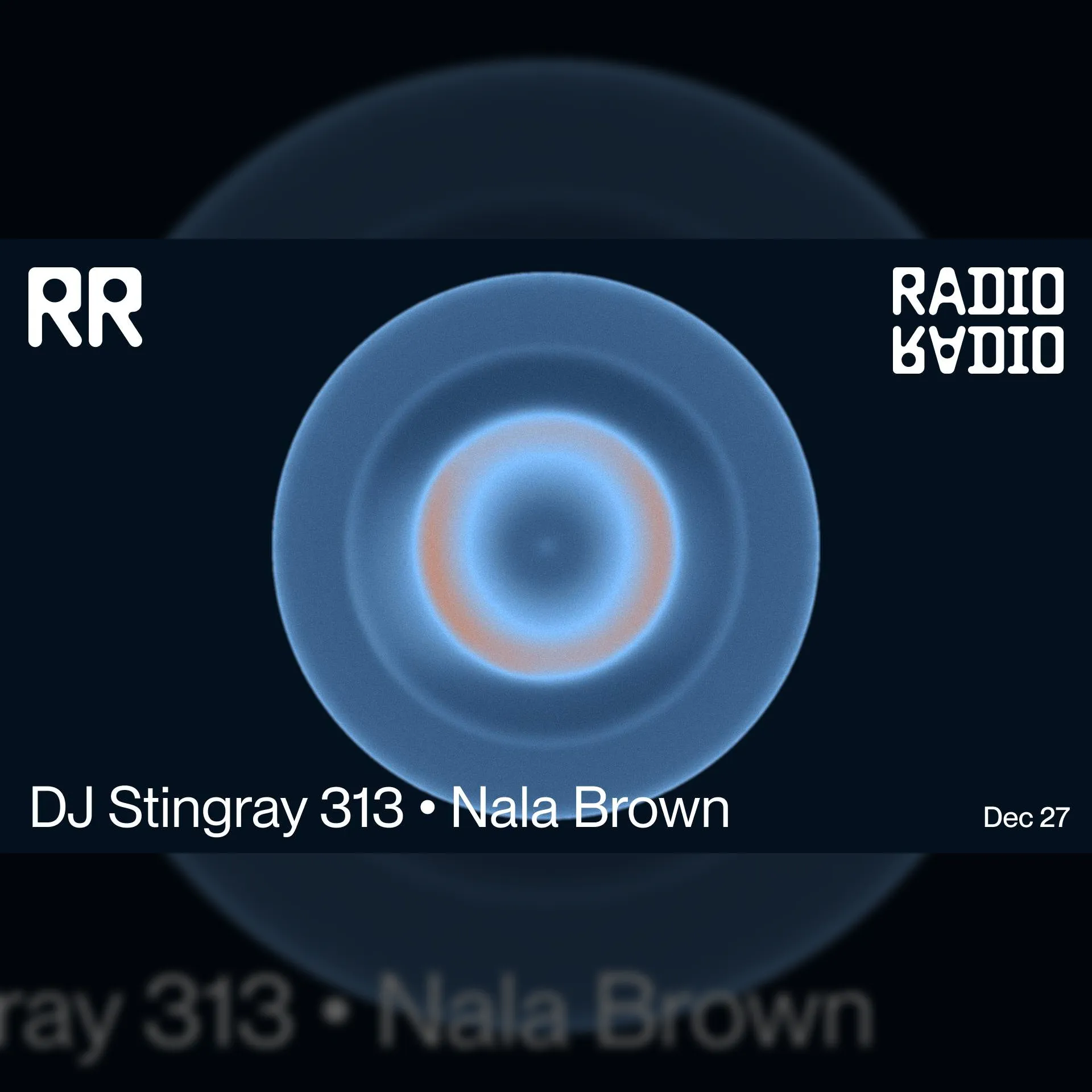DJ Stingray 313 • Nala Brown 