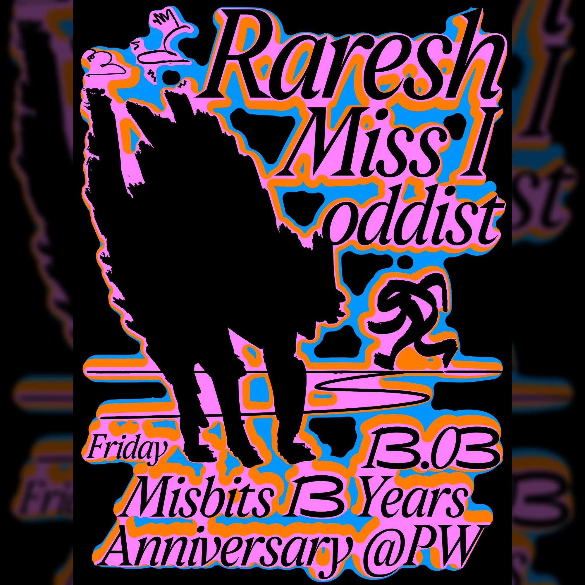 PW • Misbits 13 Years Anniversary • Raresh, Miss I, oddist