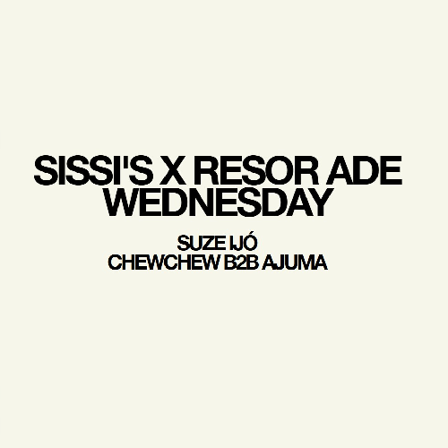 Sissi's x Resor ADE Wednesday
