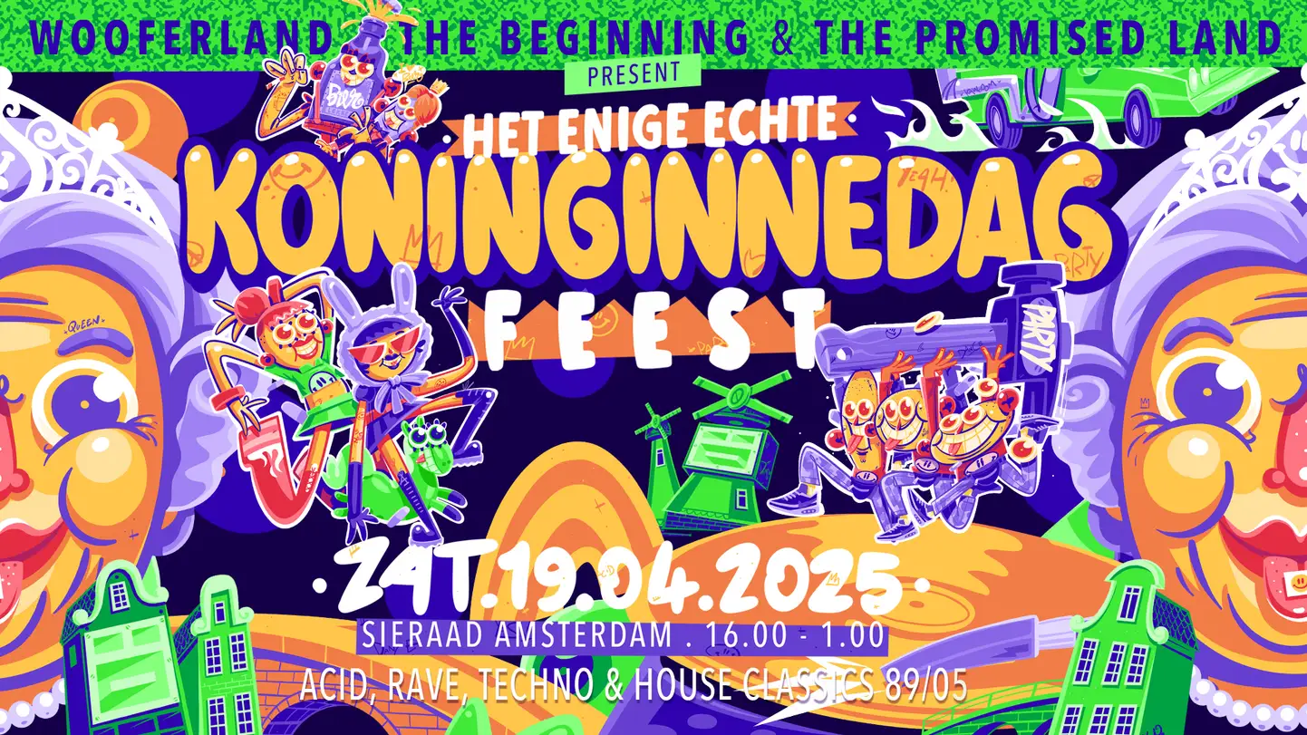 Wooferland, The Beginning & The Promised Land pres. Het enige echte Koninginnedag feest