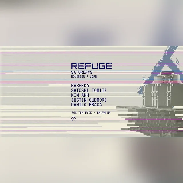Refuge Saturday: Bashkka, Satoshi Tomiie, Kim Anh, Justin Cudmore - Satoshi Tomiie