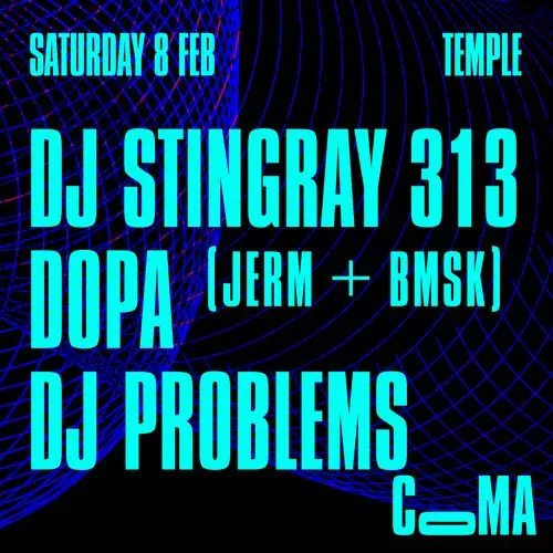 Coma x DJ Stingray 313