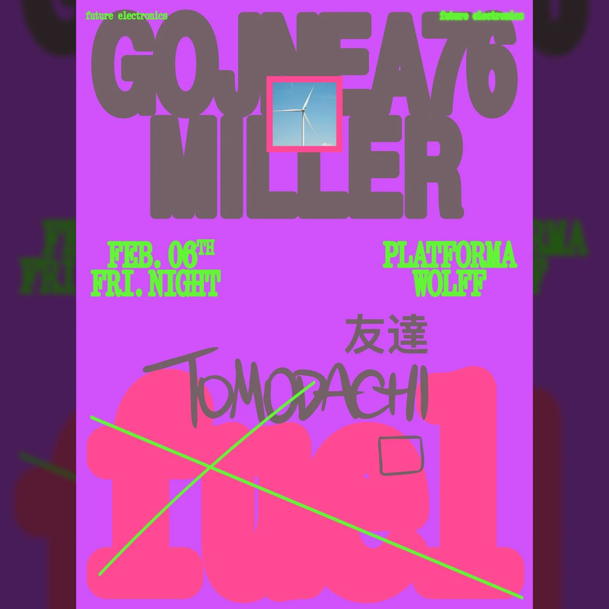 PW • FUEL x Tomodachi • Gojnea76, Miller