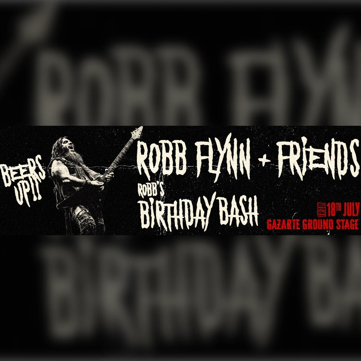 Robb Flynn & Friends “Birthday Bash”