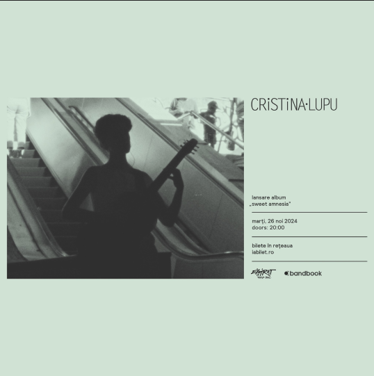 Cristina Lupu • Lansare Album “Sweet Amnesia”