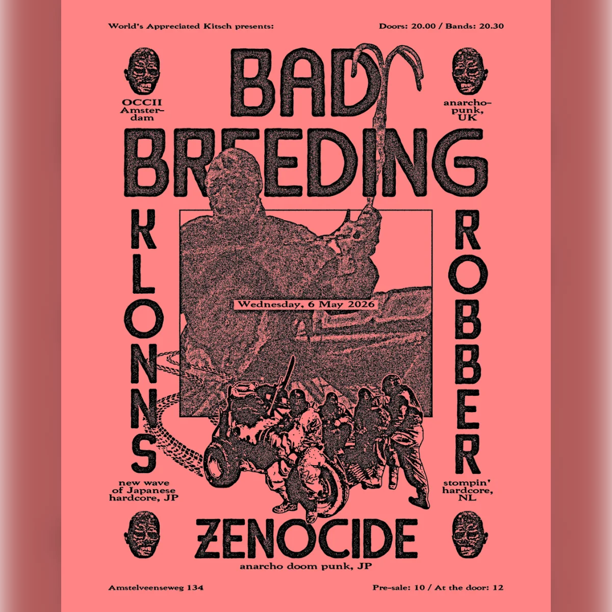 BAD BREEDING + KLONNS + ZENOCIDE + ROBBER