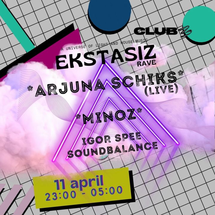 Ekstasiz rave w/ Arjuna Schiks