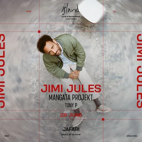 Jimi Jules at Island Athens Riviera