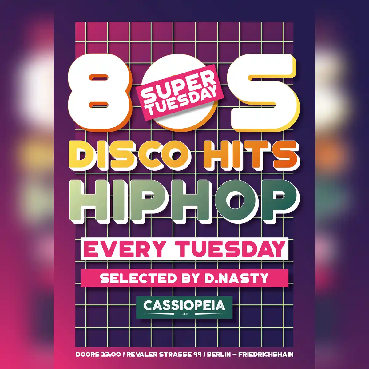 Super Tuesday - 80s, Disco Hits & Hip Hop Party