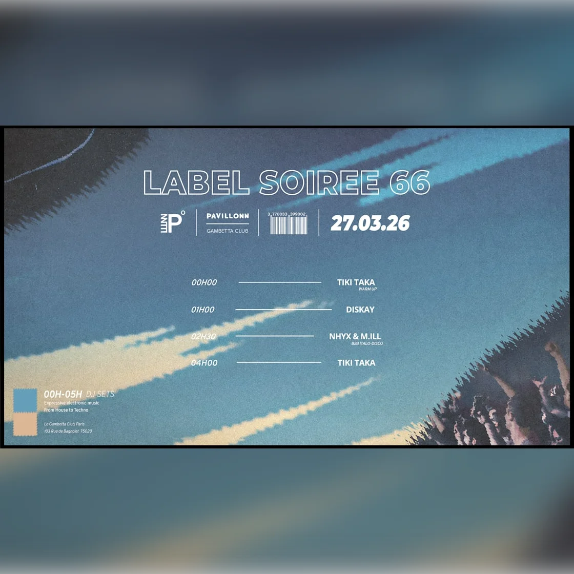 Pavillonn Label Soirée Club