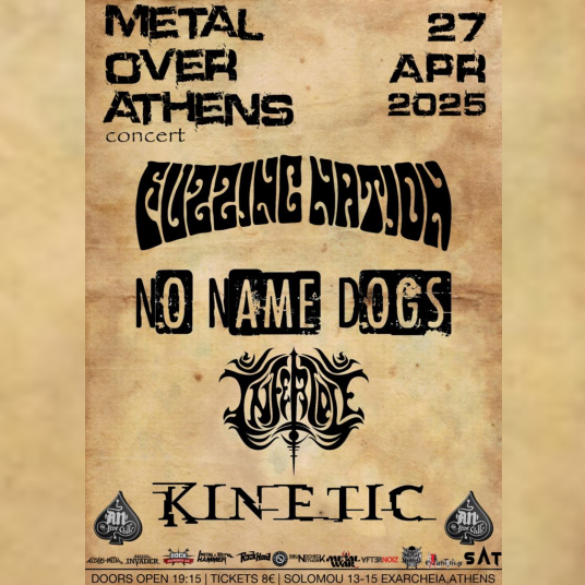 METAL OVER ATHENS: KINETIC / INFERTALE / NO NAME DOGS / FUZZING NATION!‍