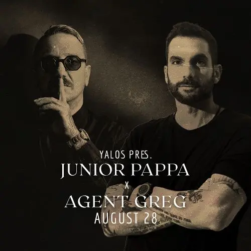 Yalos invites Junior Pappa x Agent Greg