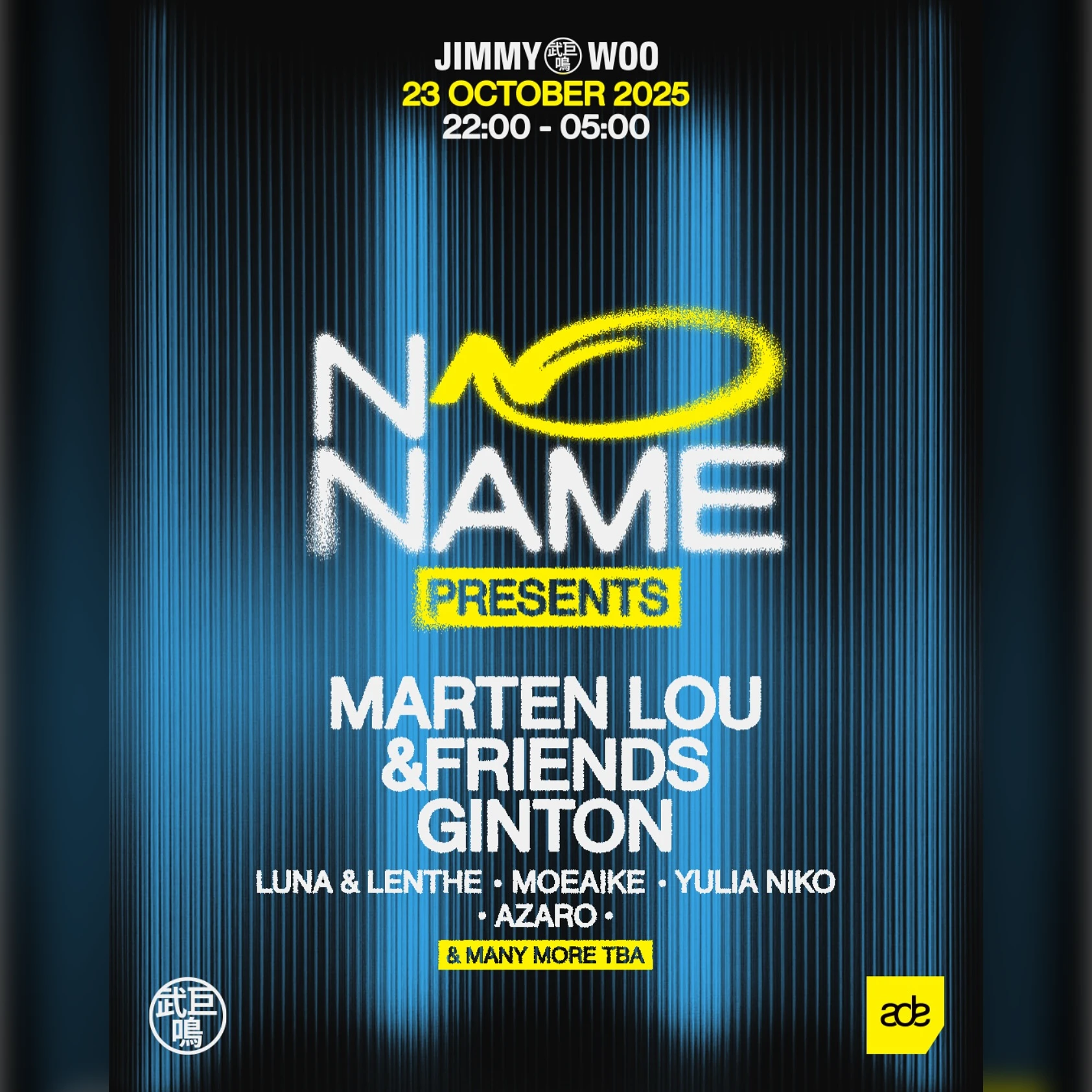 No Name w/ Marten Lou - &Friends - Ginton & more (18+)