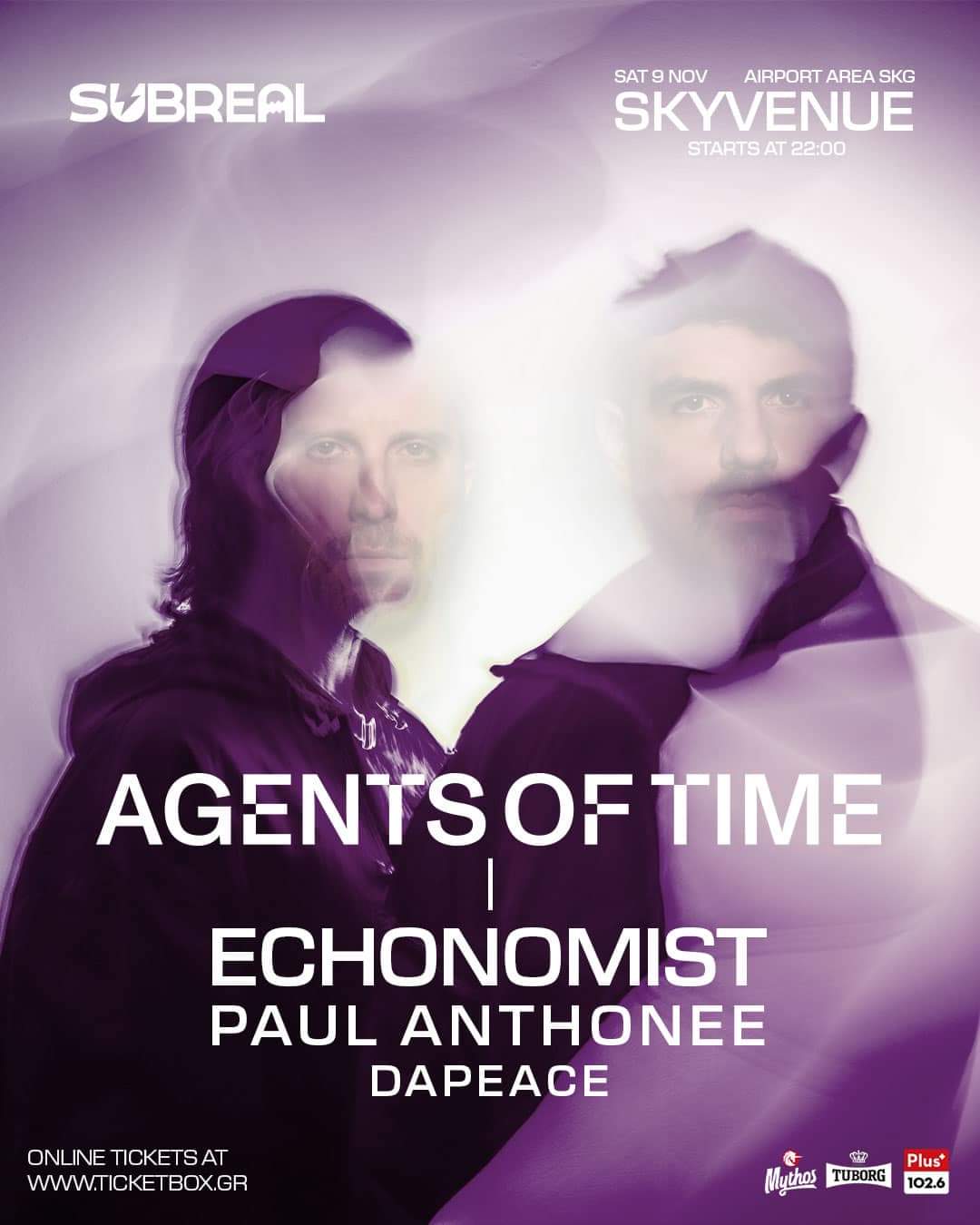 Subreal with AGENTS OF TIME, ECHONOMIST, PAUL ANTHONEE & DAPEACE at Skyvenue