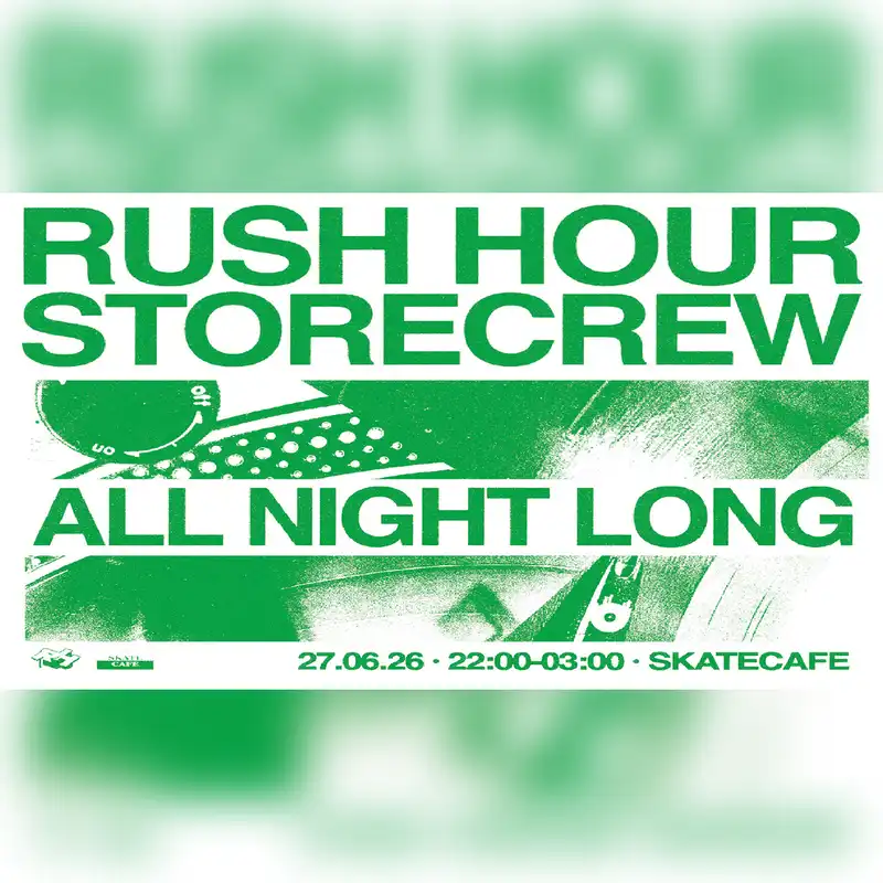 Rush Hour Store Crew All Night Long