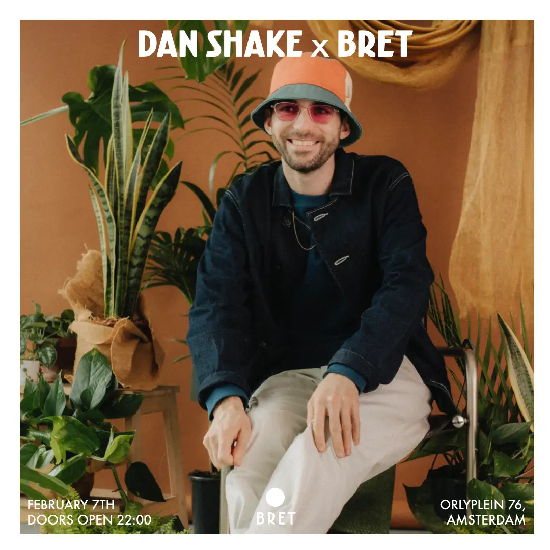 Dan Shake x BRET