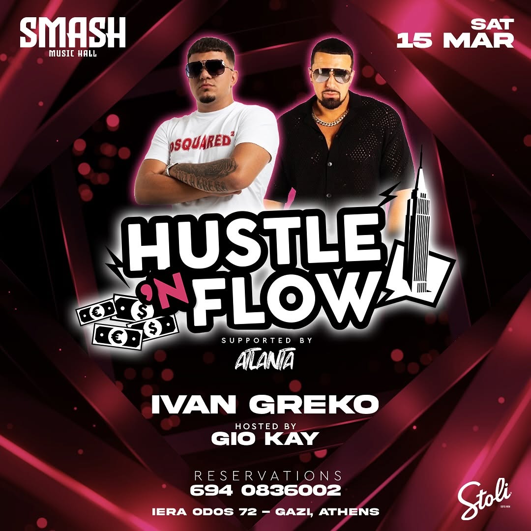 Hustle N Flow With Ivan Greko 