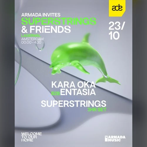 Armada Invites SUPERSTRINGS & friends