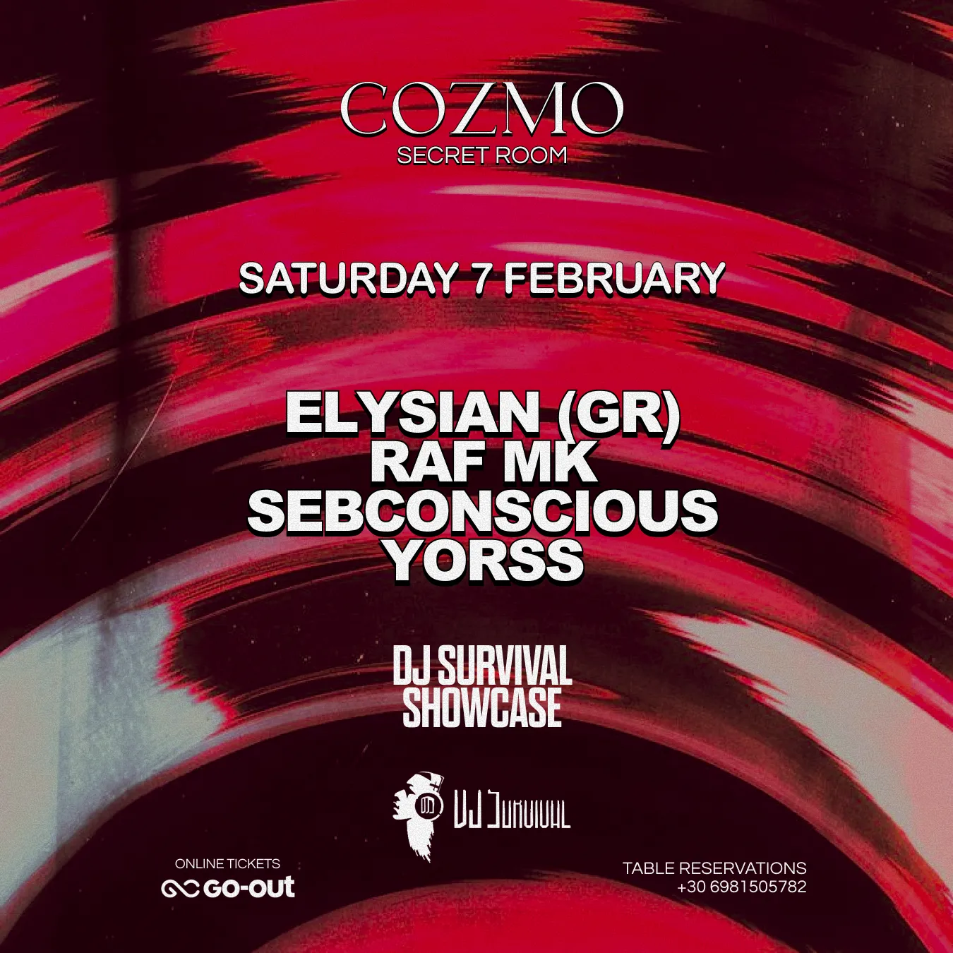 DJ SURVIVAL “SHOWCASE” at COZMO (SECRET ROOM) | 7 FEB