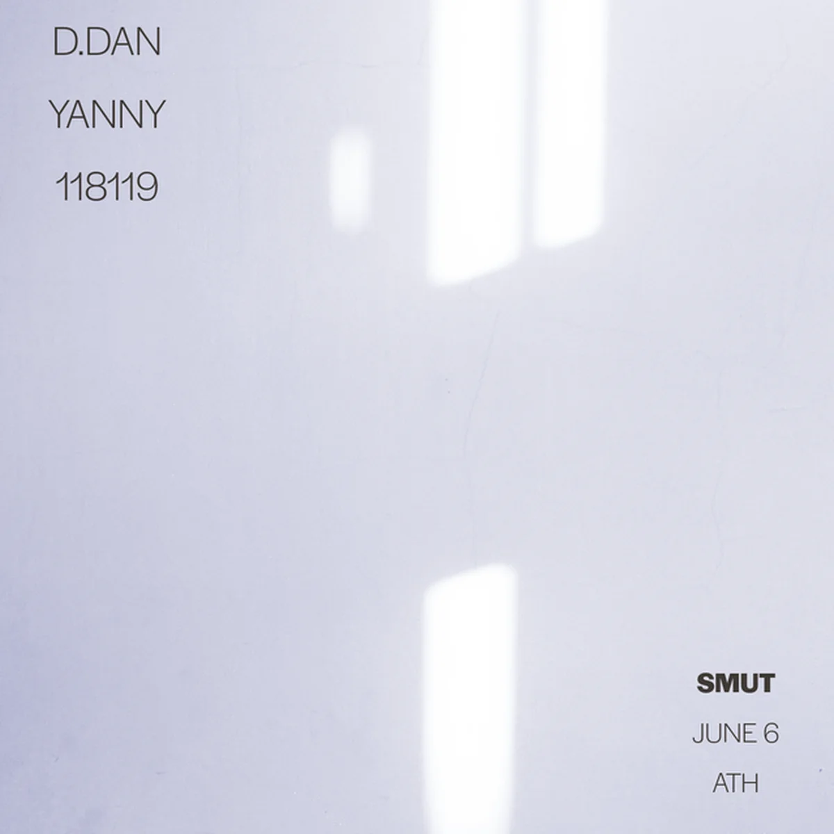 SMUT x D.DAN x YANNY x 118119
