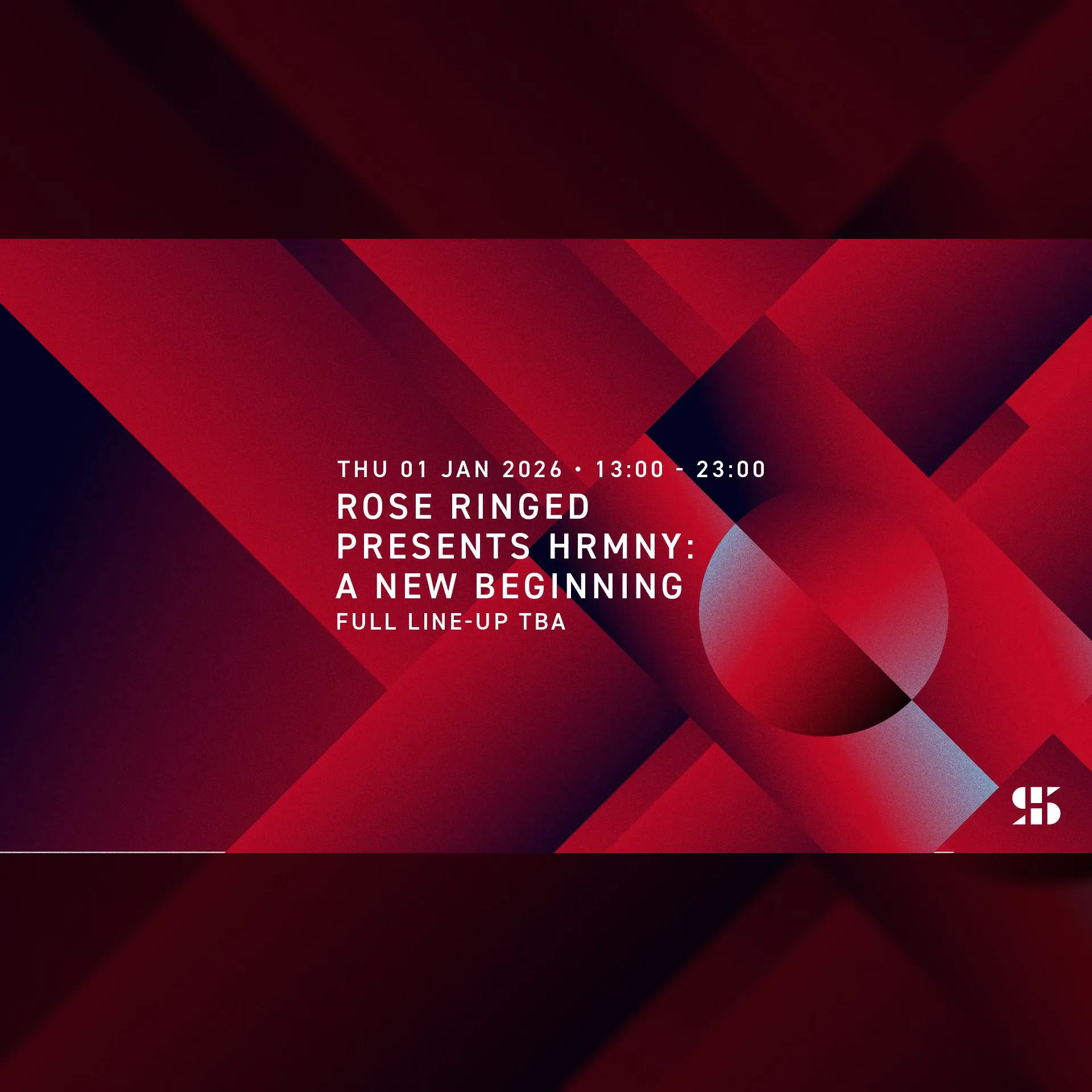 Rose Ringed presents HRMNY: A New Beginning