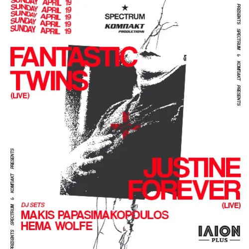 Fantastic Twins & Justine Forever