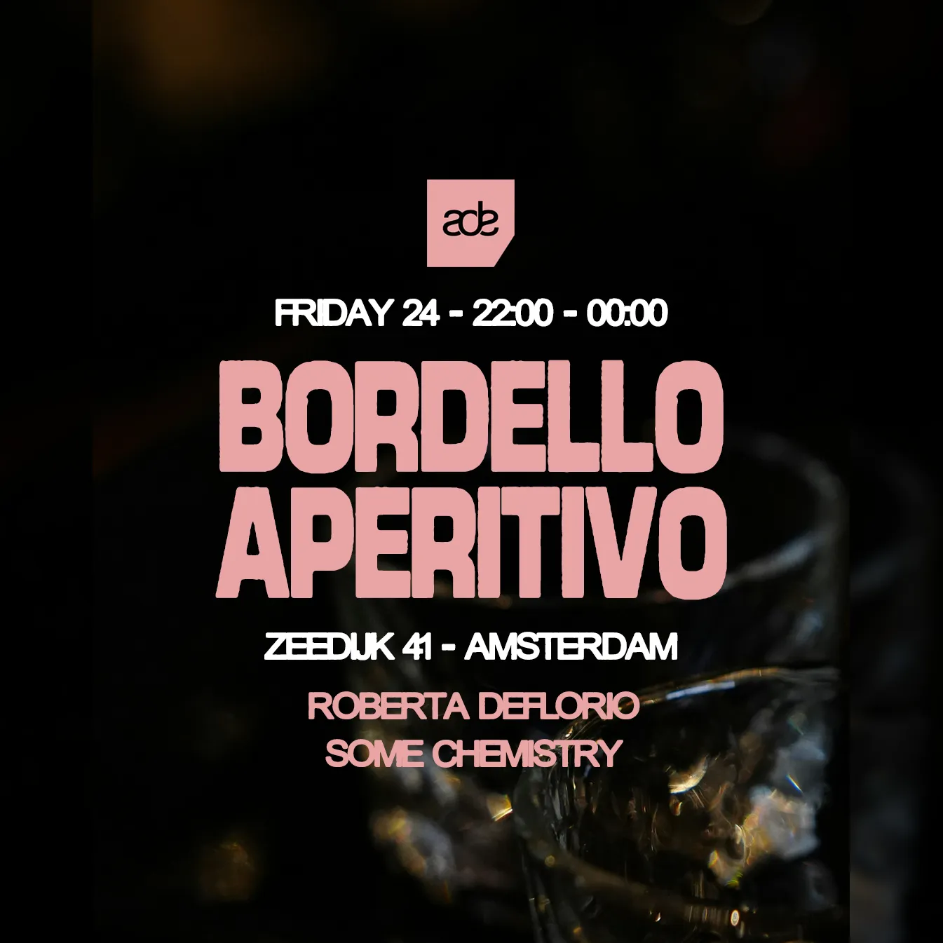 Bordello Aperitivo - ADE