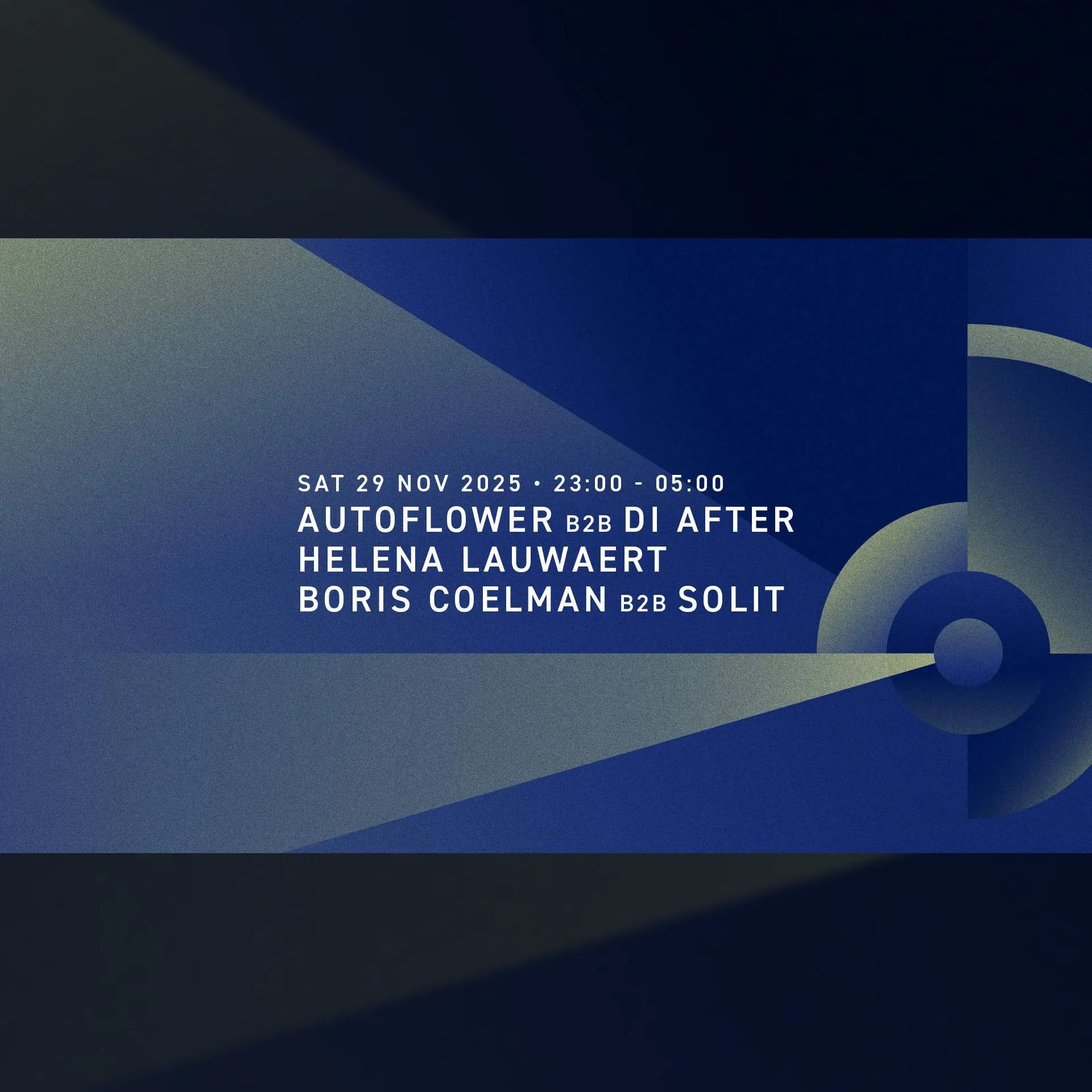 Helena Lauwaert | autoflower b2b Di after | Boris Coelman b2b Solit