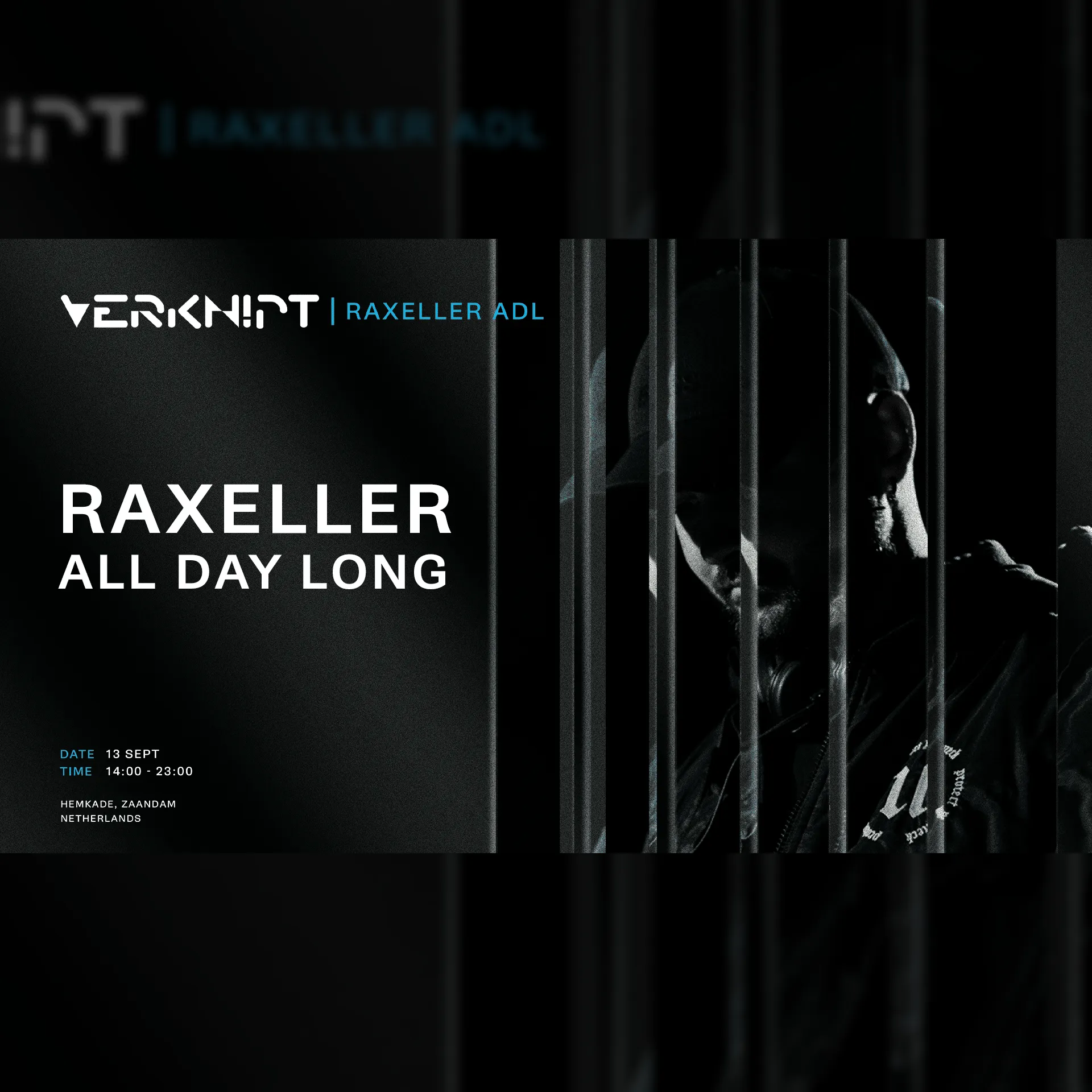 Verknipt Presents Raxeller All Day Long