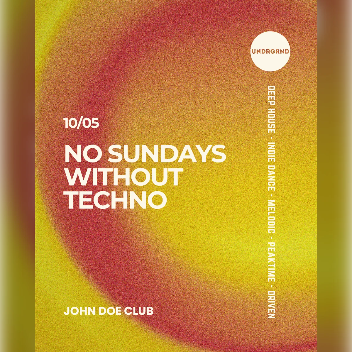 No Sundays Without Techno