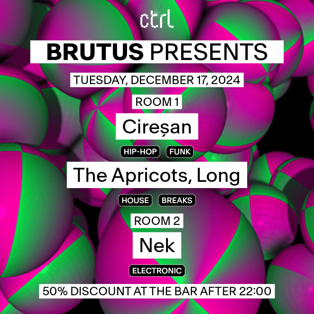 ctrl BRUTUS: Ciresan, The Apricots, Long, Nek