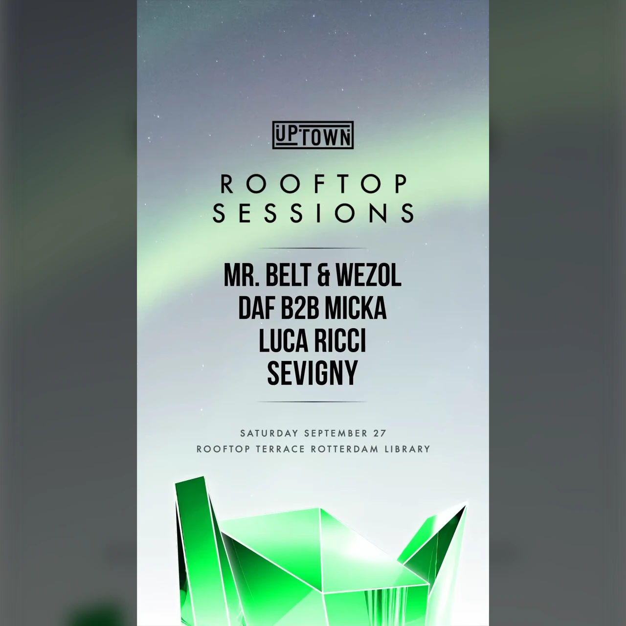 UPTOWN Rooftop Sessions w/ Mr. Belt & Wezol