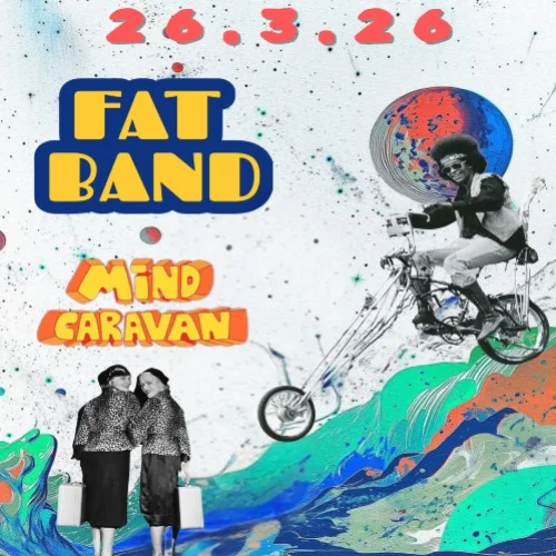 Fat Band & Mind Caravan