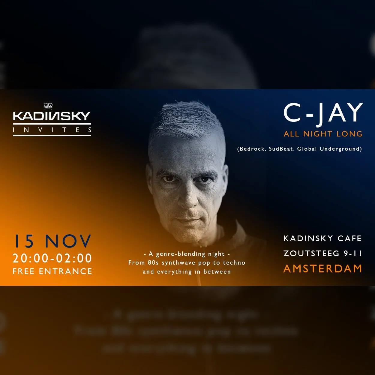 Kadinsky Invites: C-JAY all night long