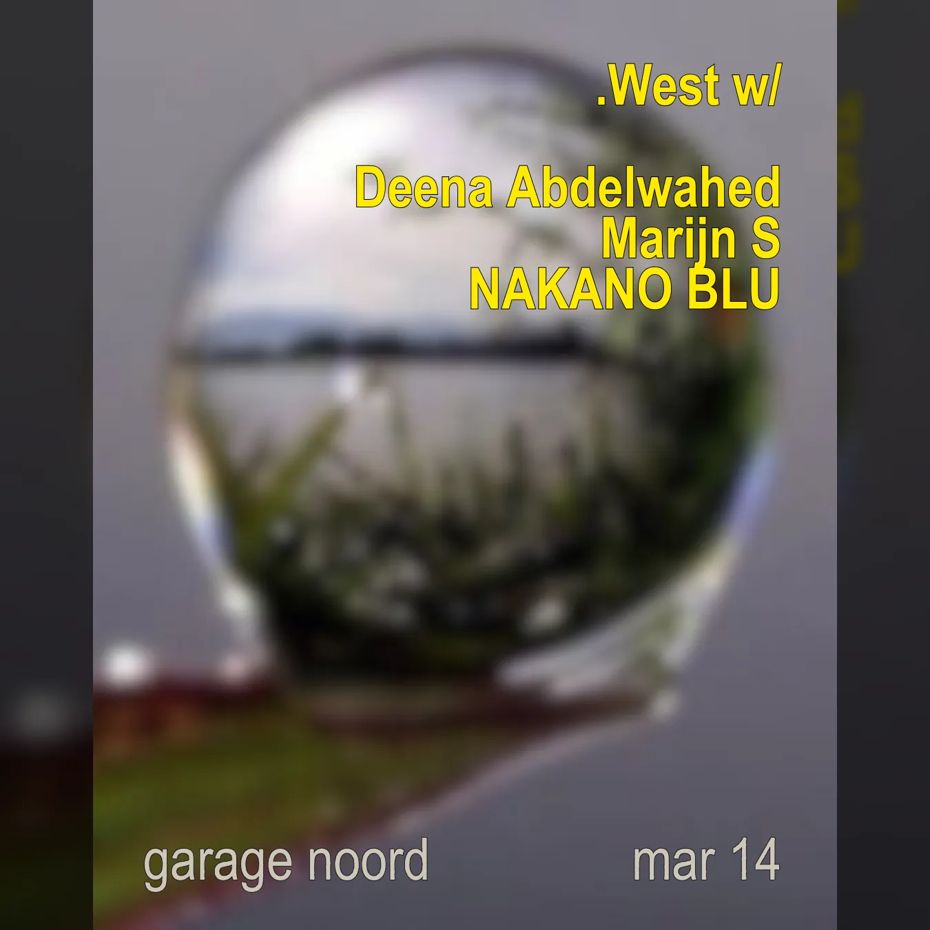 .West with Deena Abdelwahed, Marijn S, NAKANO BLU