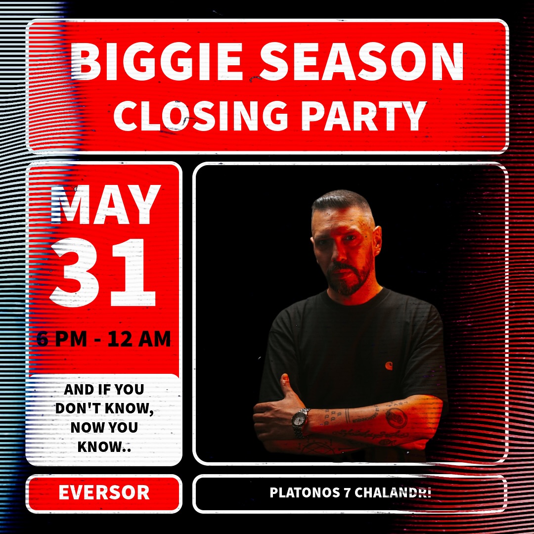 BIGGIE SEASON CLOSING PARTY