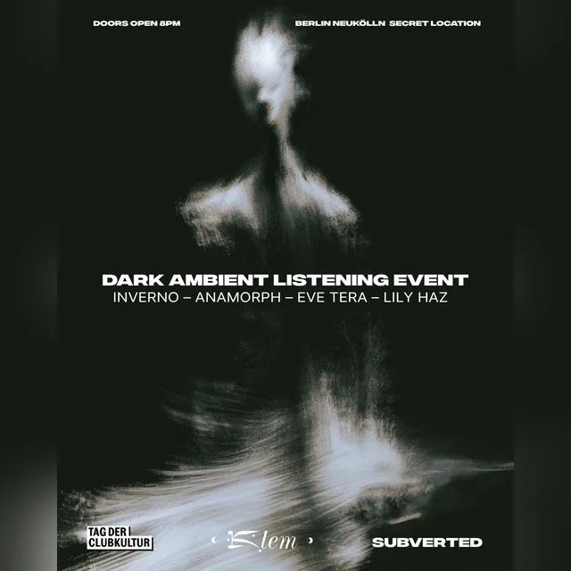Subverted x KLEM. Dark Ambient Listening Event - Anamorph
