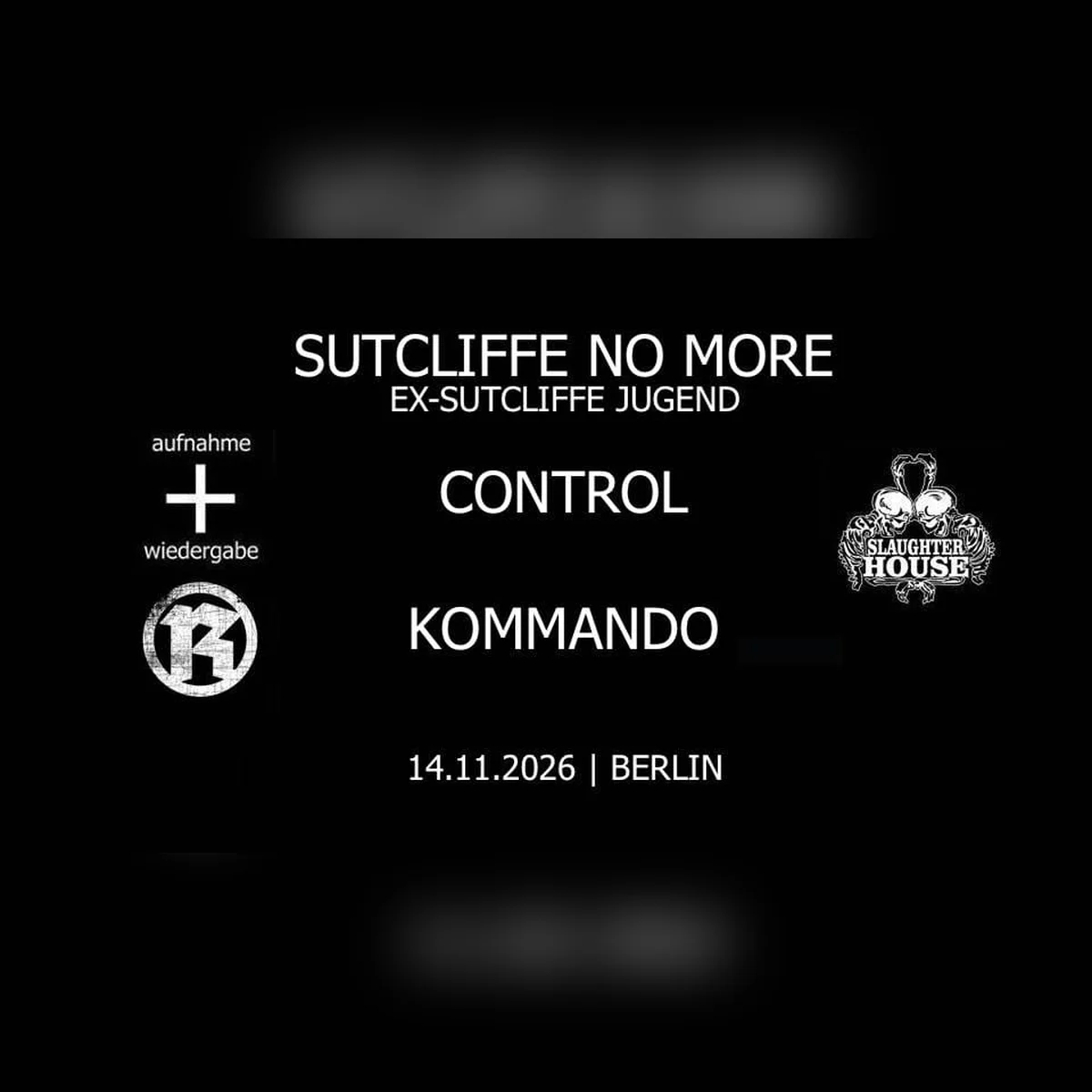 Sutcliffe No More + Control + Kommando