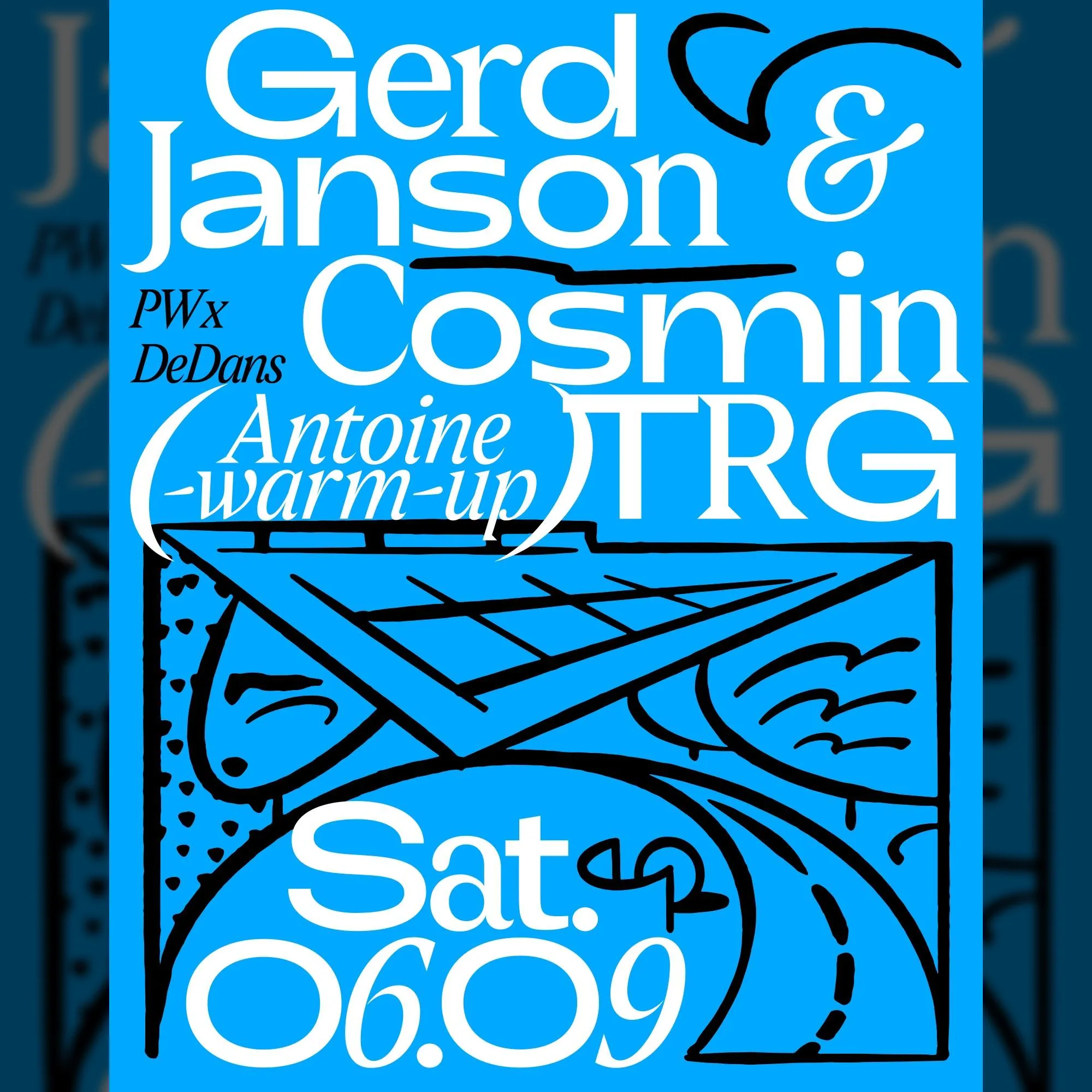 PW x DeDans • Gerd Janson, Cosmin TRG, Antoine