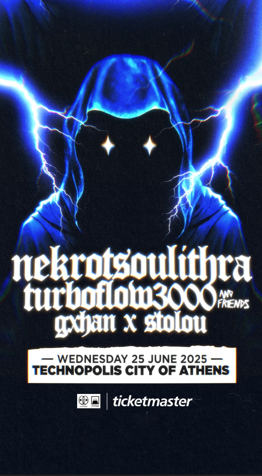 NEKROTSOULITHRA // TURBOFLOW3000 & friends // GXHAN X STOLOU |