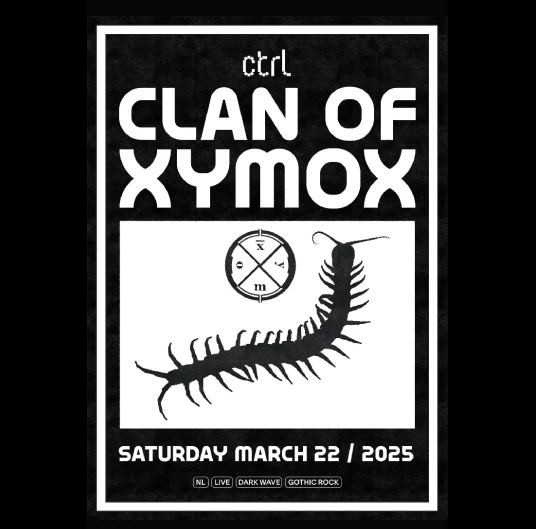 ctrl LIVE: Clan of Xymox (NL)