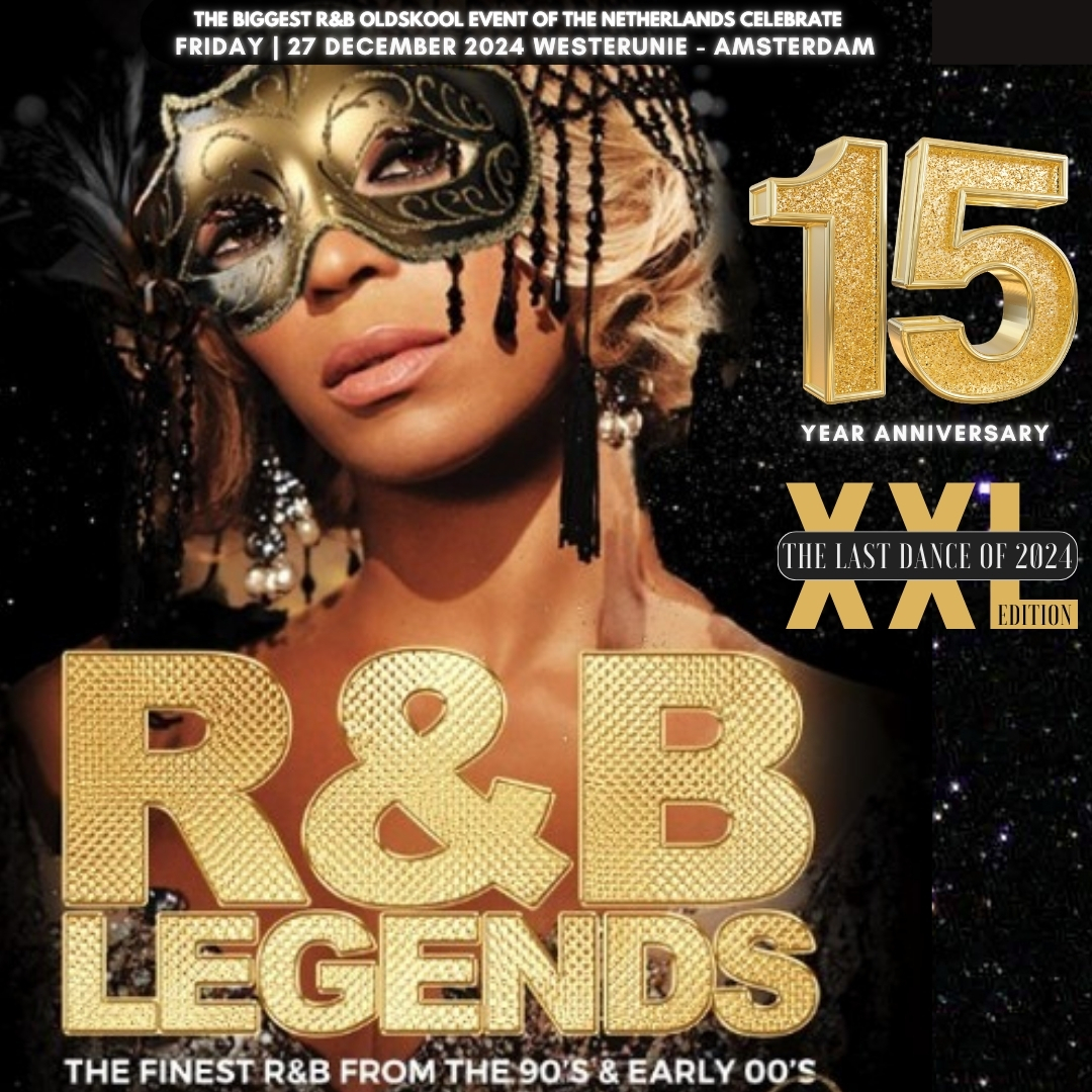 R&B LEGENDS XXL | 15 YEAR ANNIVERSARY