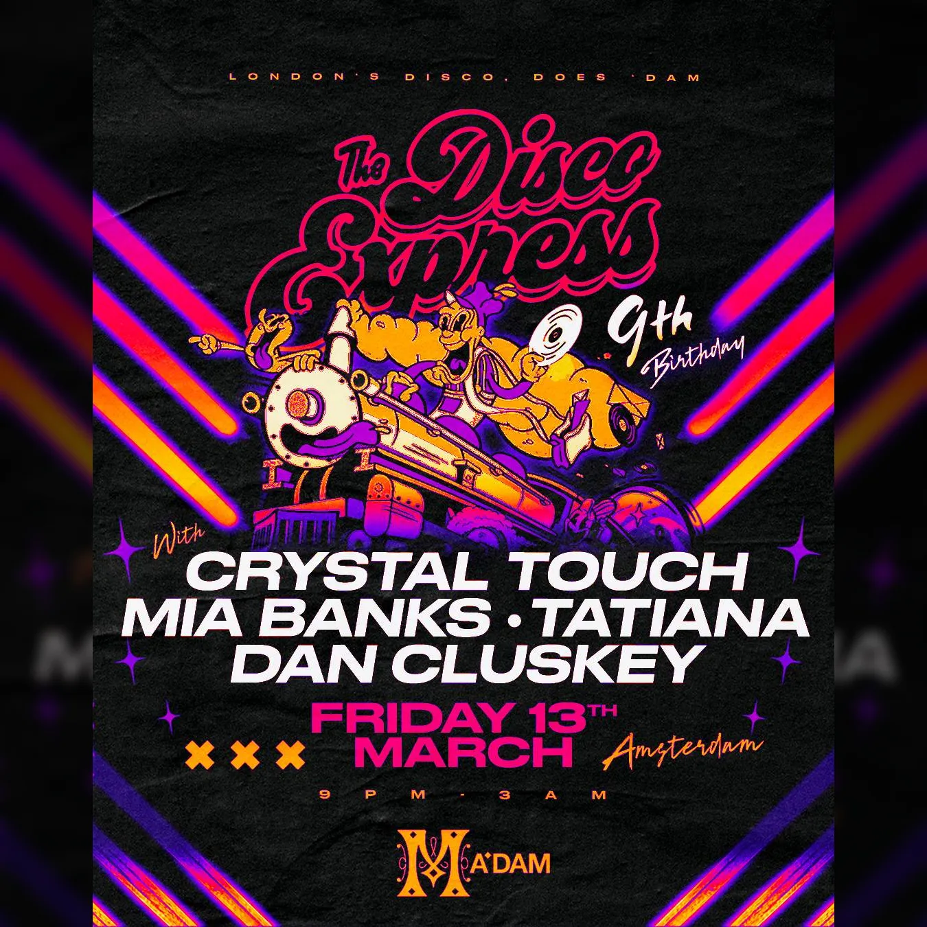 Madam by Night invites: The Disco Express 9th Birthday