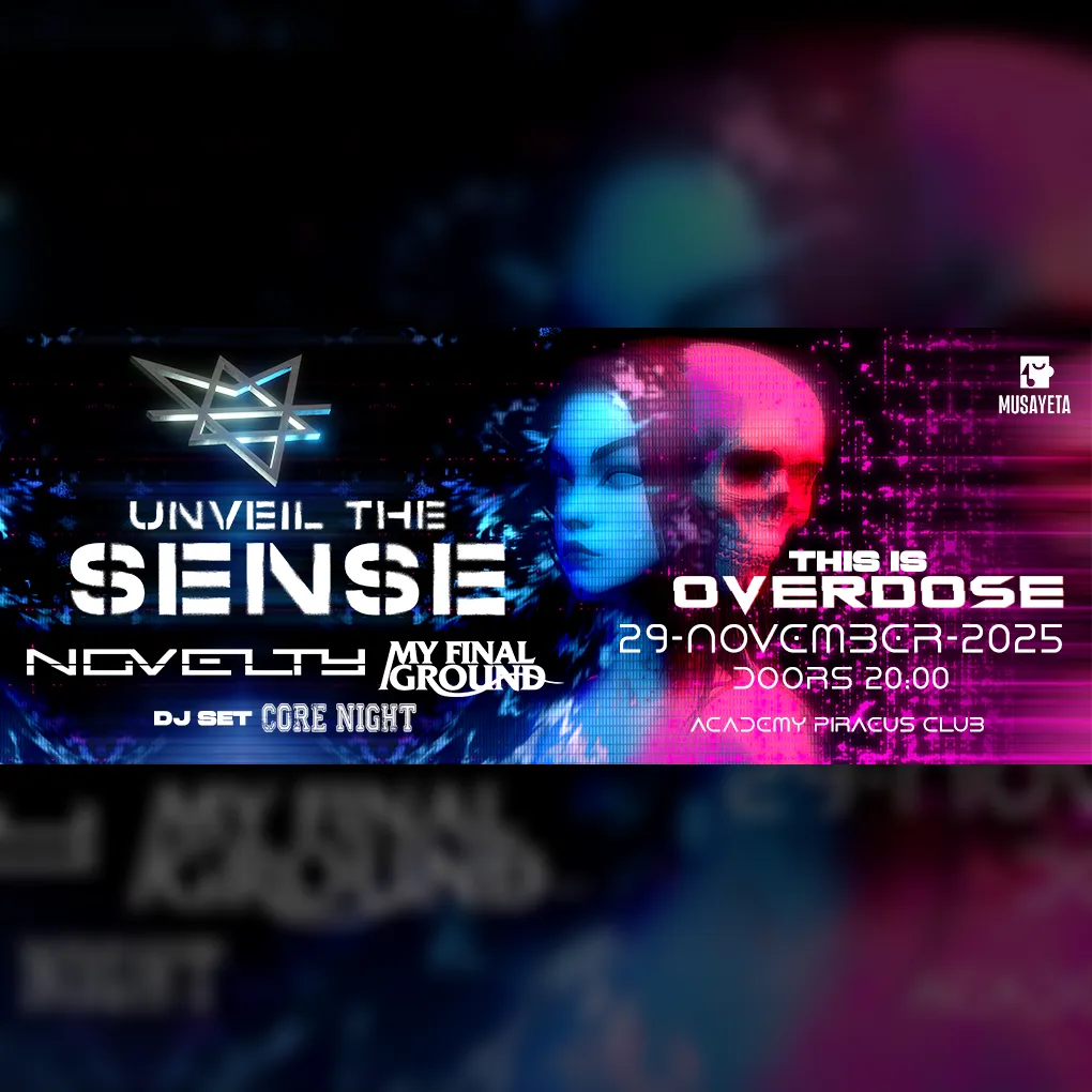Unveil the Sense
THIS IS OVERDOSE LIVE