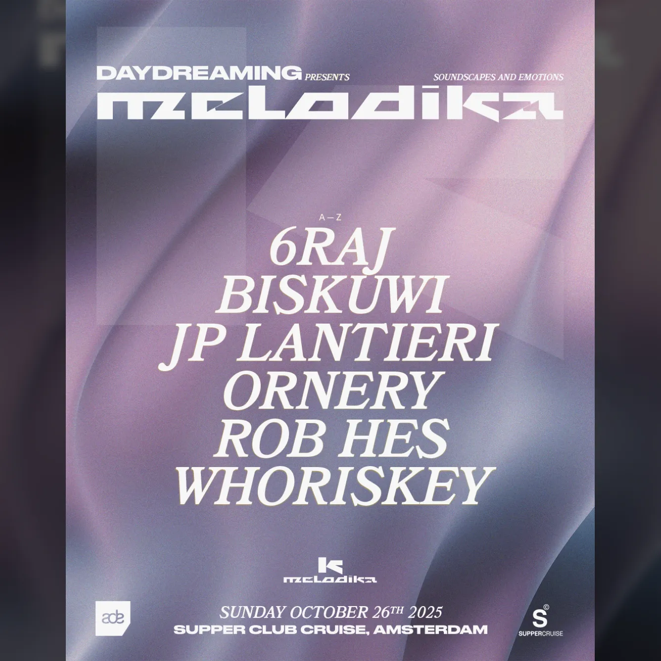 DAYDREAMING presents MELODIKA ADE