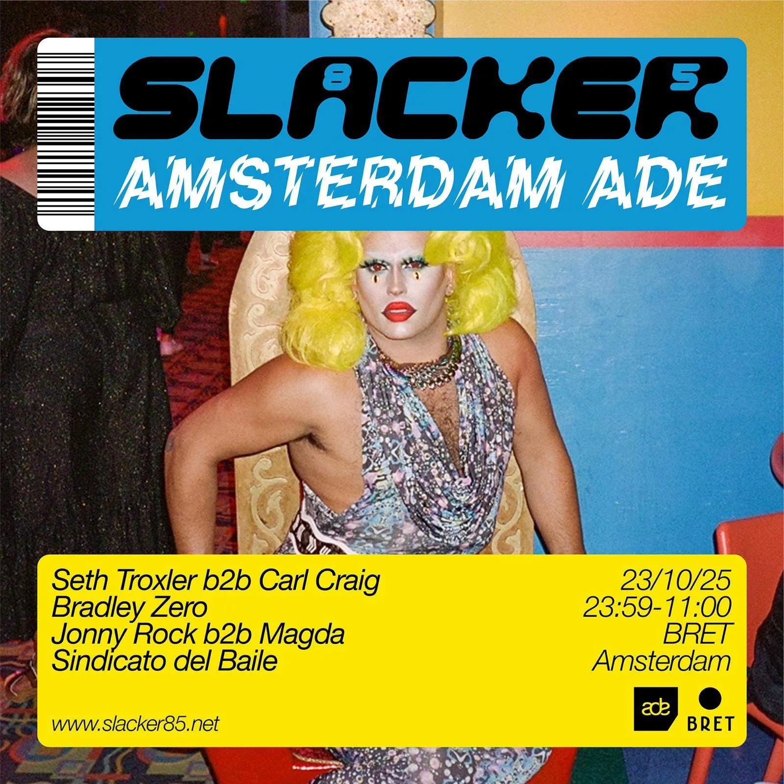 SLACKER ADE Seth Troxler,Carl Craig,Bradley Zero,Jonny Rock & Magda