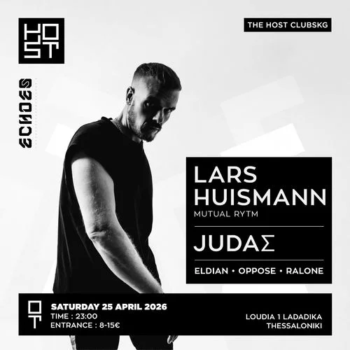 Host Echoes w// LARS HUISMANN // JUDAS // ELDIAN,OPPOSE , RALONE