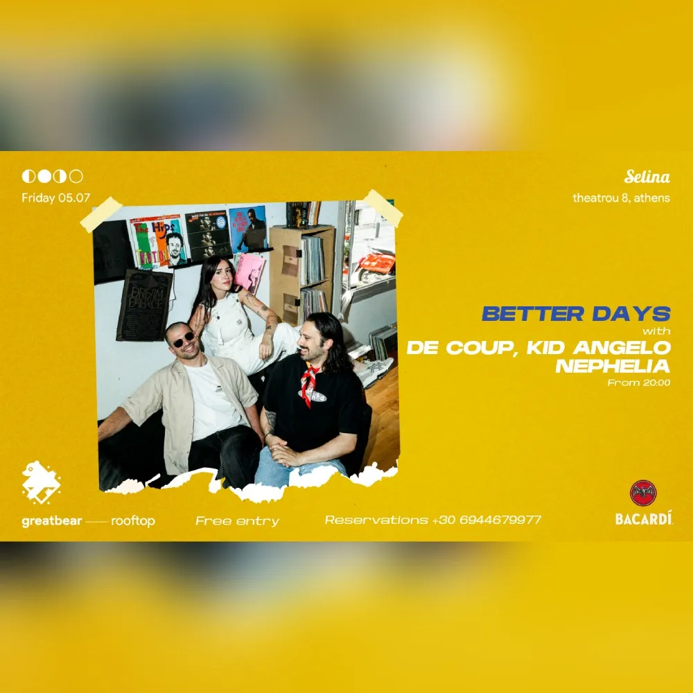 Better Days invites De Coup, Kid Angelo & Nephelia