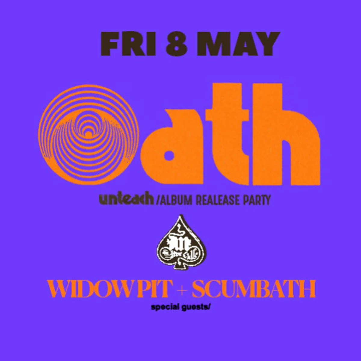 OATH - UNTEACH Release Party